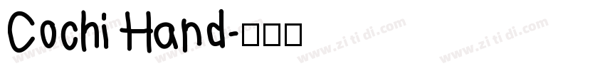 Cochi Hand字体转换